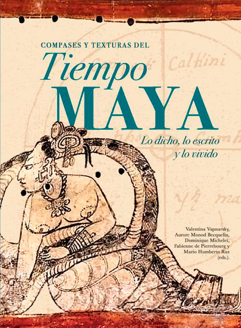 Compases y texturas del Tiempo Maya